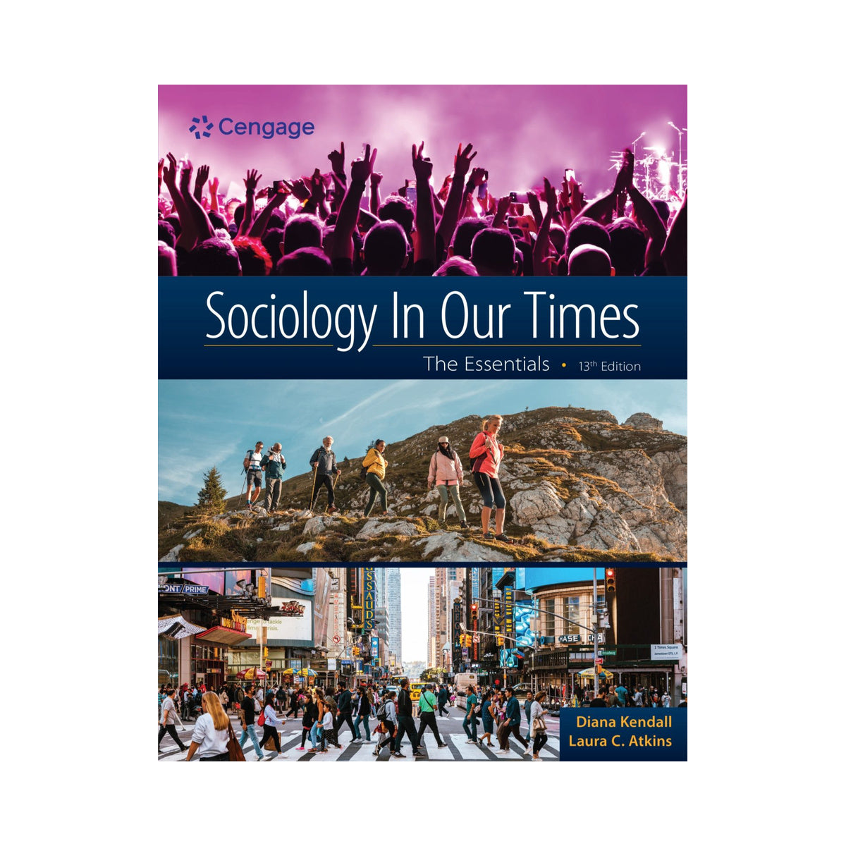 SBS120: Sociology in Our Times: The Essentials